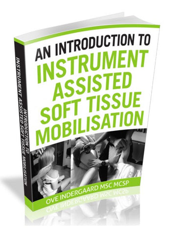 An Introduction to Instrument Assisted Soft Tissue Manipulation ebook - EDGE Mobility System