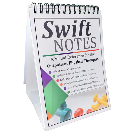 Swift Notes: A Visual Reference for the Outpatient Physical Therapist - EDGE Mobility System
